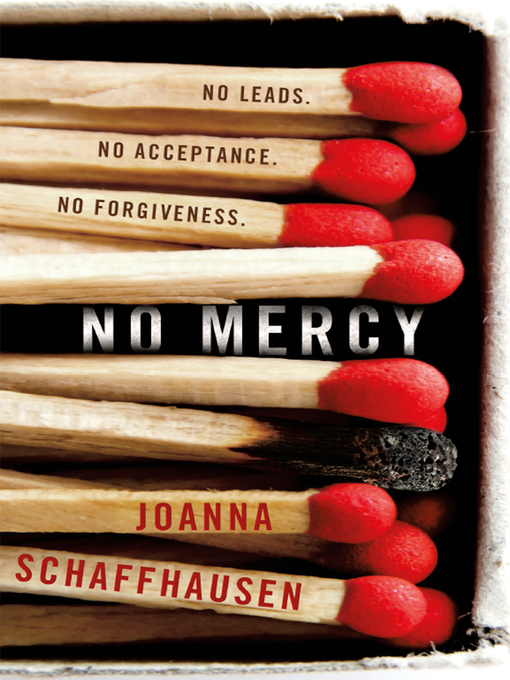 Title details for No Mercy by Joanna Schaffhausen - Available